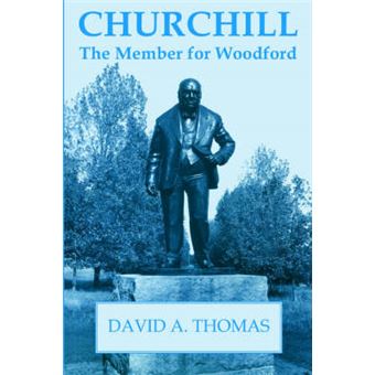 Churchill - The Member for Woodford - Paperback - 1994 - 1