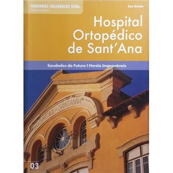 Hospital ortopédico de sant'ana. - 1