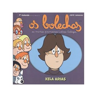 Os Bolechas. Colección Letras Galegas. Xela Arias - 1