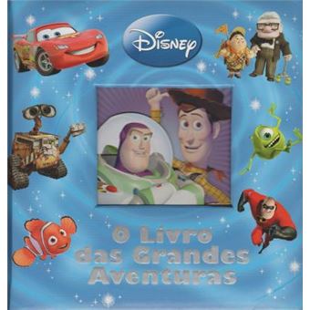 Disney. O Livro das Grandes Aventuras - 1
