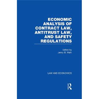 Economic Analysis of Contract Law, Antitrust Law and Safety - Hardback - 1999 - 1
