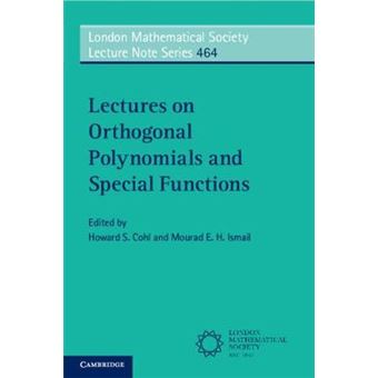 Lectures On Orthogonal Polynomials And Special Functions - 1