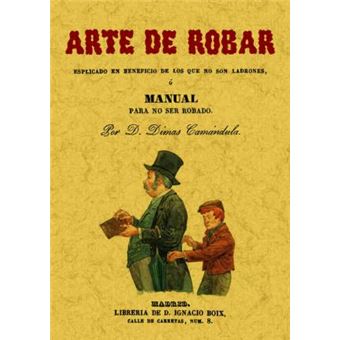 Arte de robar o Manual para no ser robado - 1