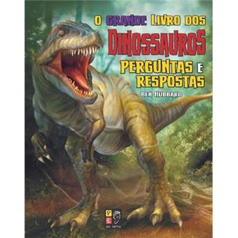 O Grande Livro dos Dinossauros - 1