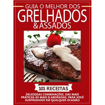 Guia o Melhor dos Grelhados e Assados - 1