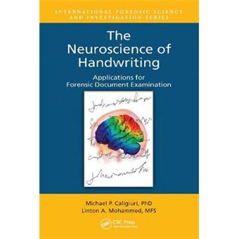 The Neuroscience Of Handwriting Applications For Forensic Document Examination - 1
