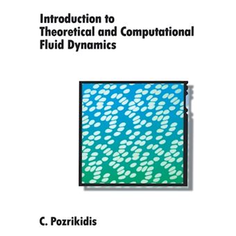 Introduction to Theoretical and Computational Fluid Dynamics - Hardback - 1997 - 1