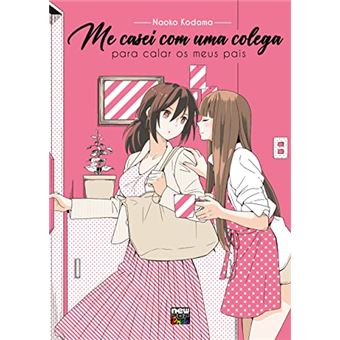 Me Casei Com Uma Colega Para Calar Os Meus Pais - 1