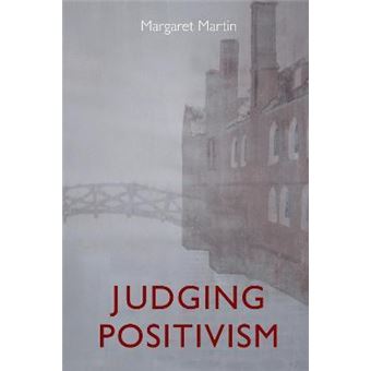 Judging Positivism - 1