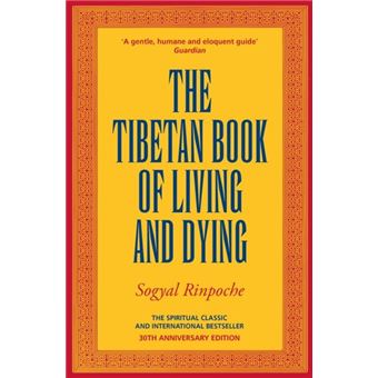 The Tibetan Book Of Living And Dying - 1