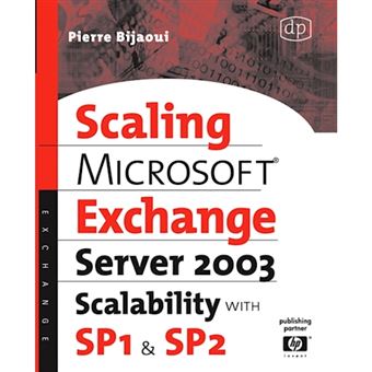 Microsoft Exchange Server 2003 - Scalability with SP1 and SP2 - Paperback - 2006 - 1