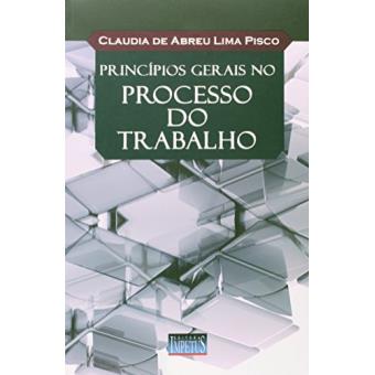 Princípios Gerais No Processo do Trabalho - 1