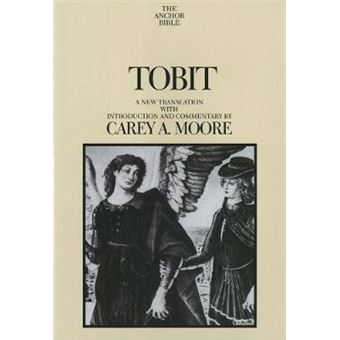 Tobit - A New Translation with Introduction and Commentary - Hardback - 2007 - 1