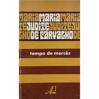 Tempo de mercês. - 1