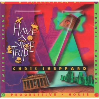 Chris Sheppard-have A Nice Trip - 1