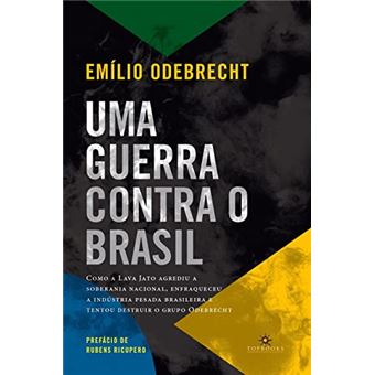 Uma Guerra Contra O Brasil - 1