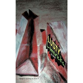 Lusty Limericks - Paperback / softback - 2011 - 1