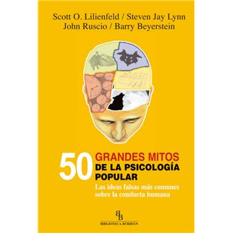 50 Grandes Mitos De La Psicologia Popular-ideas Falsas Mas C - 1