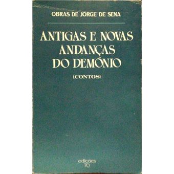 Antigas e novas andanças do demónio. [2.ª ed. edições 70] - 1