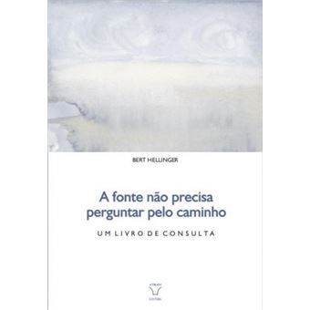 A Fonte não Precisa Perguntar pelo Caminho - 1