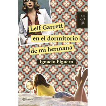 Leif Garrett En El Dormitorio De Mi Hermana - 1