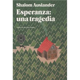 Esperanza : una tragedia - 1