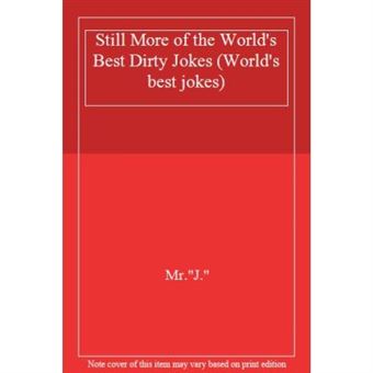 Still More Of The World'S Best Dirty Jokes (World'S Best Jokes) - [Version Originale] - 1