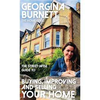 Street-Wise Guide To Buying, Improving And Selling Your Home - 1