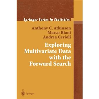 Exploring Multivariate Data with the Forward Search - Paperback - 2010 - 1