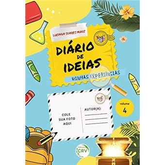Diário De Ideias Minhas Experiências - 1