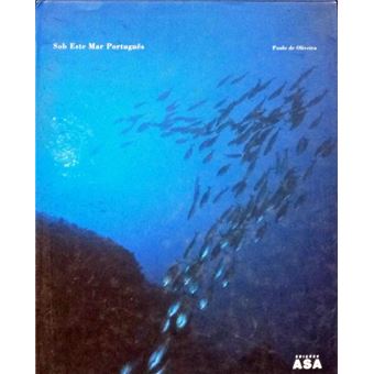 Sob este mar português. [2.ª edição]. - 1