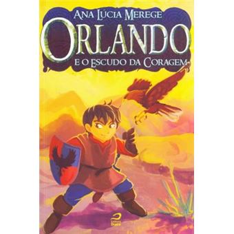 Orlando e o Escudo da Coragem - 1