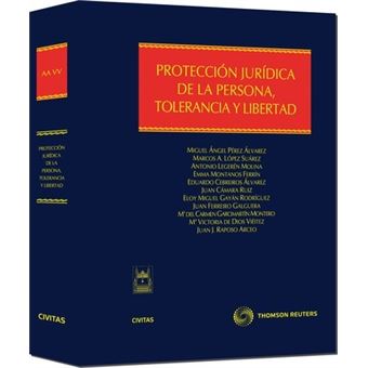 Proteccion Juridica de La Persona, Tolerancia y Libertad - 1