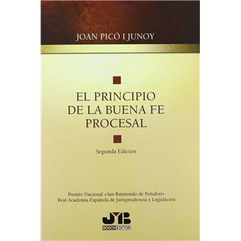 El Principio De La Buena Fe Procesal - 1