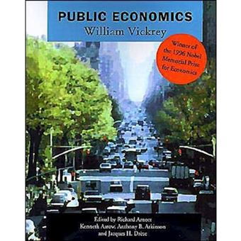 Public Economics - Selected Papers by William Vickrey - Paperback - 1997 - 1