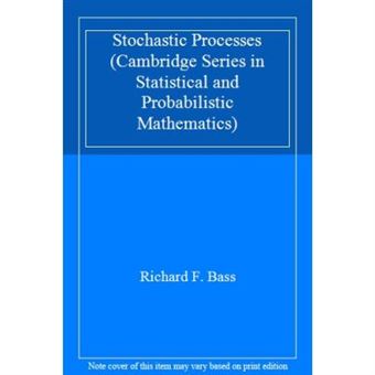 Stochastic Processes (Cambridge Series In Statistical And Probabilistic Mathematics) - [Livre En Vo] - 1