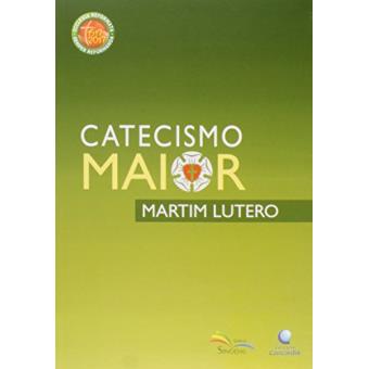 Catecismo Maior - 1