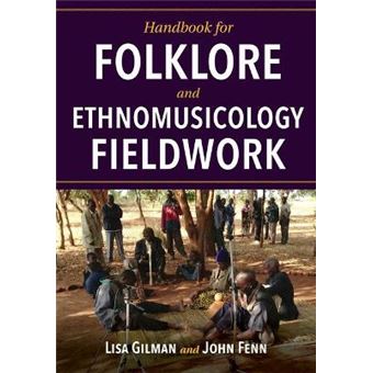 Handbook For Folklore And Ethnomusicology Fieldwork - 1