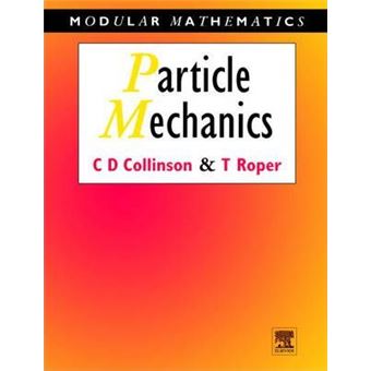 Particle Mechanics - 1