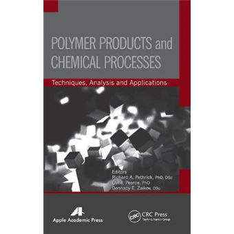 Polymer Products and Chemical Processes - Techniques, Analysis, and Applications - Hardback - 2013 - 1