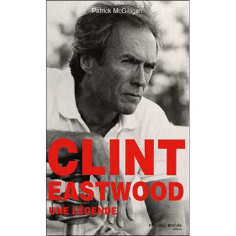 Clint Eastwood, Une Légende - 1