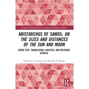 Aristarchus Of Samos On The Sizes And Distances Of The Sun And Moon - 1