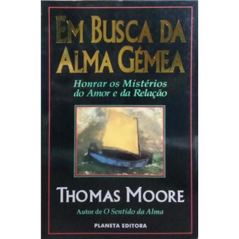 Em busca da alma gémea. [2.ª edição] - 1