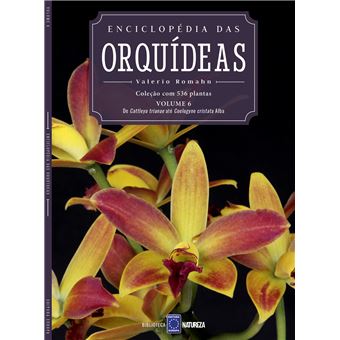 Enciclopédia das Orquídeas - Volume 6 - 1