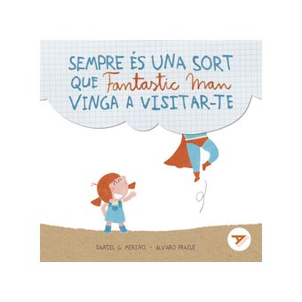 Sempre És Una Sort Que Fantasticman Vinga A Visitar-Te - 1