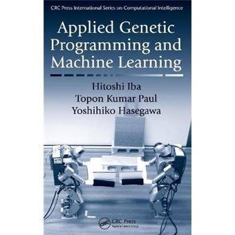 Applied Genetic Programming and Machine Learning - Hardback - 2009 - 1