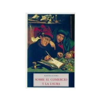Sobre el comercio y la usura - 1