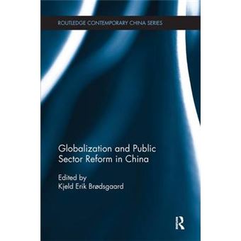 Globalization And Public Sector Reform In China - 1