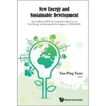 New Energy And Sustainable Development  Proceedings Of 2016 International Conference On New Energy And Sustainable Development Nesd 2016 - 1