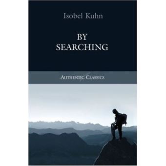 By Searching Isobel Kuhn - 1